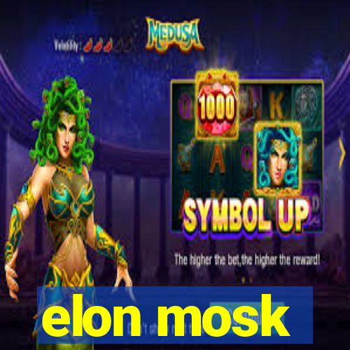 elon mosk